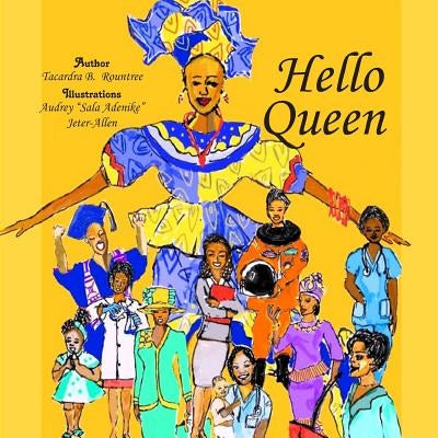 Hello Queen Paperback Independently Published