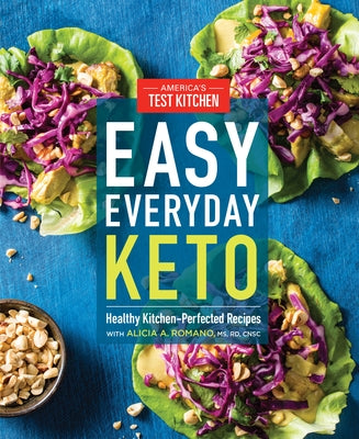 Image of a cookbook titled Easy Everyday Keto by America's Test Kitchen, featuring healthy low-carb recipes on the cover.