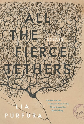 All the Fierce Tethers Paperback Sarabande Books