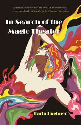In Search of the Magic Theater Paperback Regal House Publishing