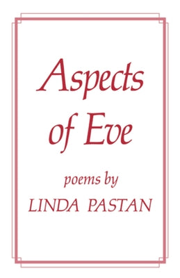 Aspects of Eve Paperback Liveright Publishing Corporation