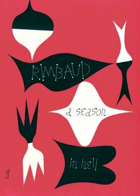 A Season in Hell & the Drunken Boat Paperback New Directions Publishing Corporation
