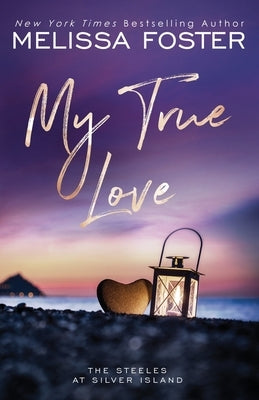 My True Love: Jules Steele (Special Edition) Paperback World Literary Press