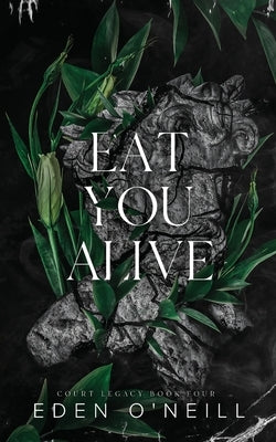 Eat You Alive: Alternative Cover Edition Paperback Lovely Well