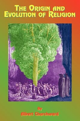 The Origin and Evolution of Religion Paperback Book Tree