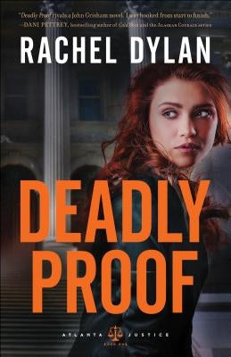 Deadly Proof Paperback Bethany House Publishers