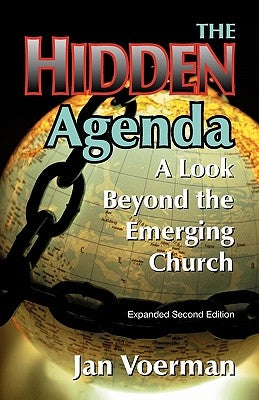 The Hidden Agenda: A Look Beyond the Emerging Church Paperback Teach Services, Inc.