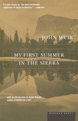 My First Summer in the Sierra Paperback Mariner Books