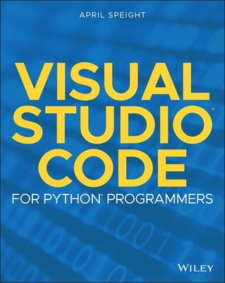 Visual Studio Code for Python Programmers Paperback Wiley