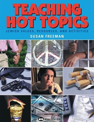 Teaching Hot Topics Paperback Behrman House Publishing