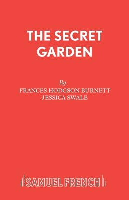 The Secret Garden Paperback Samuel French Ltd