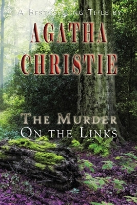 The Murder on the Links Paperback Iap - Information Age Pub. Inc.