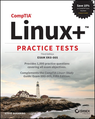 Comptia Linux+ Practice Tests: Exam Xk0-005 Paperback Sybex