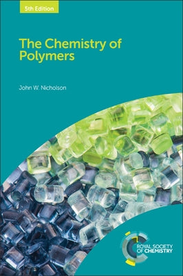 The Chemistry of Polymers Paperback Royal Society of Chemistry