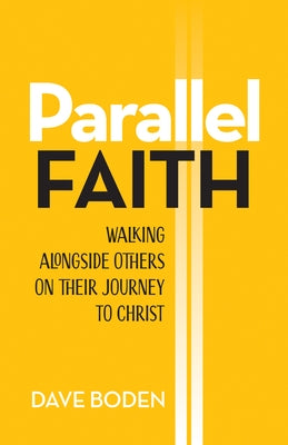 Parallel Faith: Walking Alongside Others on Their Journey to Christ Paperback Tyndale House Publishers