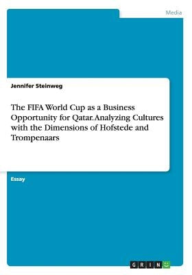 Paperback book titled "The FIFA World Cup as a Business Opportunity for Qatar" by Grin Publishing, featuring the cover design.