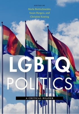 LGBTQ Politics: A Critical Reader Paperback New York University Press