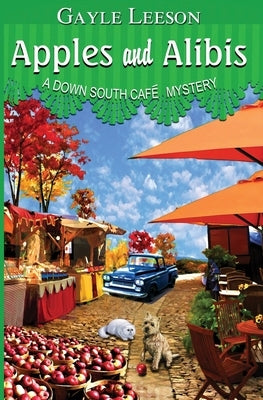 Apples and Alibis: A Down South Cafe Mystery Washington Cooper