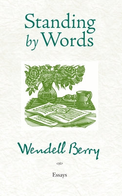 Paperback of "Standing by Words" by Counterpoint LLC, showcasing the book cover with title and author details.