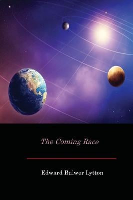 The Coming Race Paperback Createspace Independent Publishing Platform