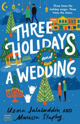 Three Holidays and a Wedding Paperback G.P. Putnam's Sons