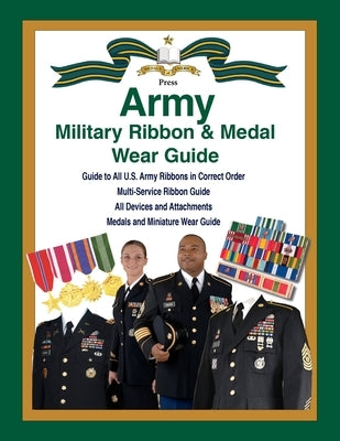 United States Army Military Ribbon & Medal Wear Guide Paperback Moa Press