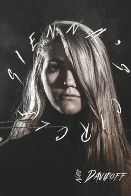 Sienna's Circle: Volume 1 Paperback Bookbaby