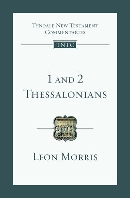 1 and 2 Thessalonians: An Introduction and Commentary