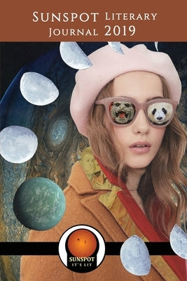 Sunspot Literary Journal 2019: Writing a New World Paperback Sun Dogs Creations
