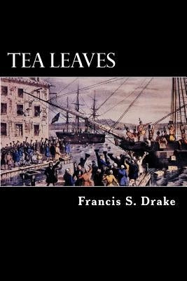 Tea Leaves Paperback Createspace Independent Publishing Platform