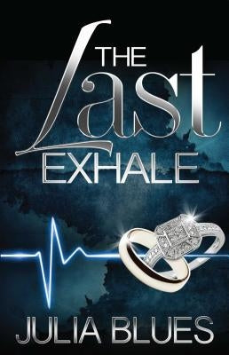Last Exhale Paperback Strebor Books