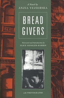 Bread Givers Paperback Persea Books
