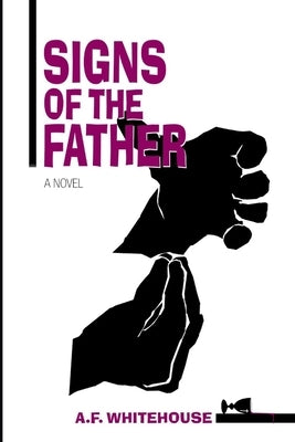 Signs of the Father: A Dana Demeter Mystery #2 Paperback Duncan