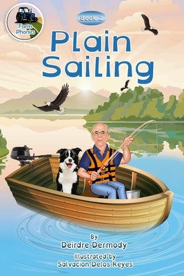 Plain Sailing: Farm Phonics Learning to read kids phonics books for 6-8 year olds Paperback Vibrant Young Minds Publishing