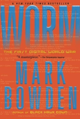 Worm: The First Digital World War Paperback Grove Press