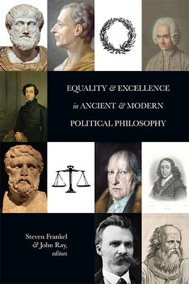 Paperback book titled "Equality and Excellence in Ancient and Modern Political Philosophy" by State University of New York Press, with a blue cover.