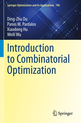Introduction to Combinatorial Optimization Paperback Springer