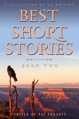 Best Short Stories Book Two Paperback AZ Writers