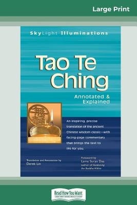 Tao Te Ching: Annotated & Explained (16pt Large Print Edition) Paperback ReadHowYouWant