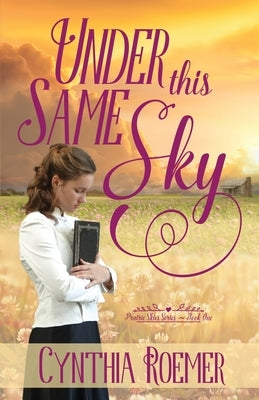 Under This Same Sky Paperback Scrivenings Press LLC