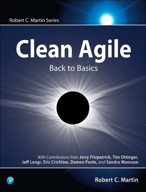 Clean Agile: Back to Basics Paperback Pearson