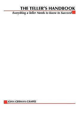 The Teller's Handbook: Everything a Teller Needs to Know to Succeed Paperback McGraw-Hill