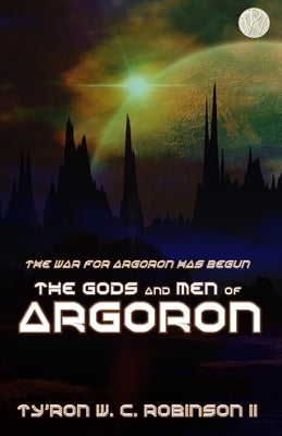 The Gods and Men of Argoron Paperback Dark Titan Entertainment