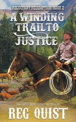 A Winding Trail to Justice Paperback Ckn Christian Publishing