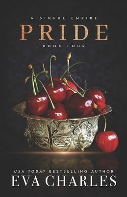 Pride: A Sinful Empire Duet Paperback Quarry Road Publishing