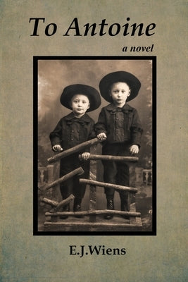To Antoine Paperback Gelassenheit Publications