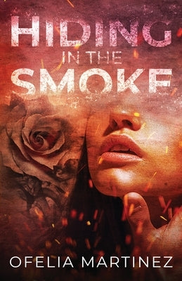 Hiding in the Smoke Paperback Reading Cactus Press