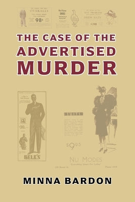 The Case of the Advertised Murder Paperback Coachwhip Publications