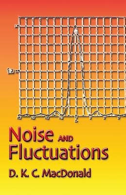 Noise and Fluctuations: An Introduction Paperback Dover Publications