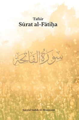 Tafsir Surat Al-Fatiha Paperback Aim Foundation
